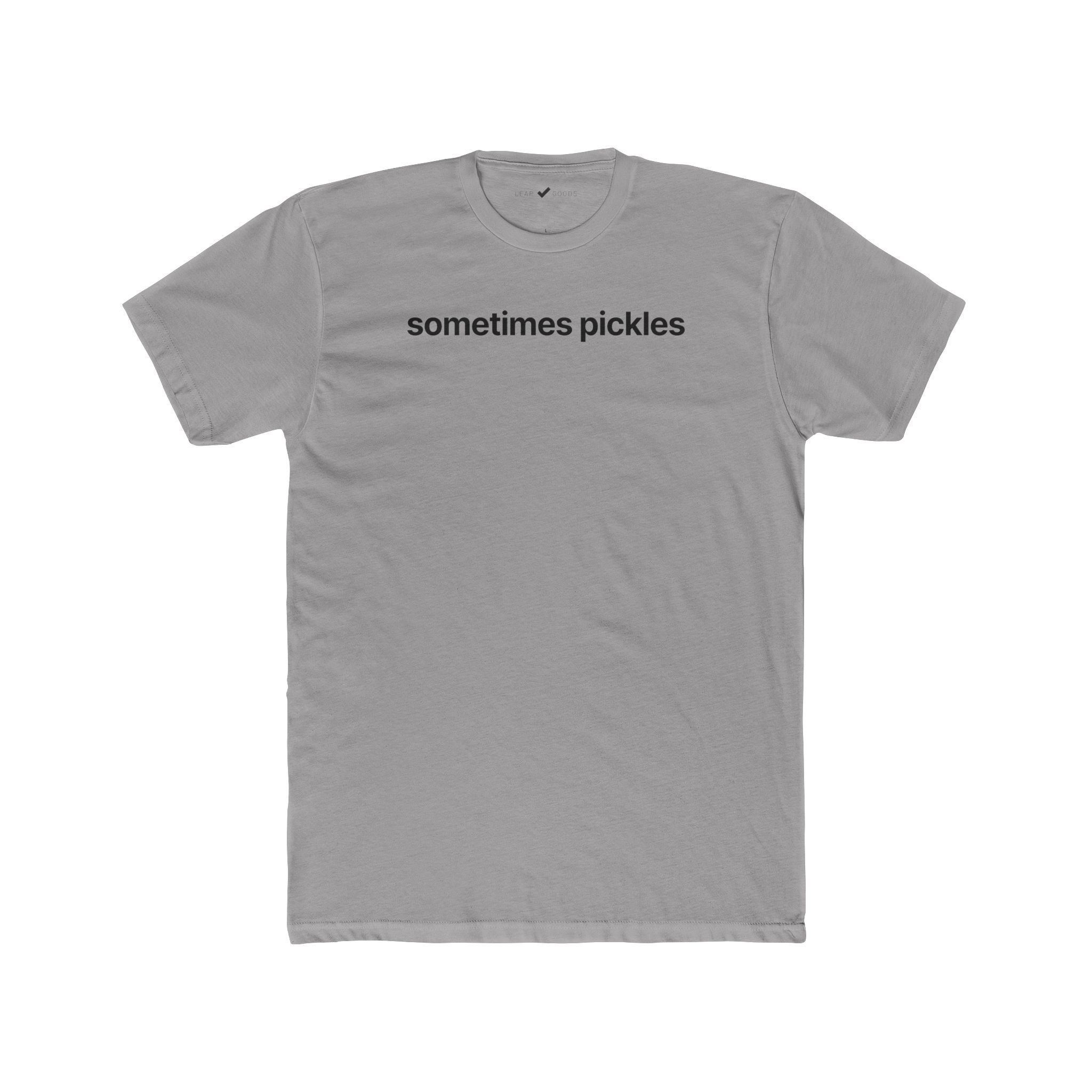 Sometimes Pickles Tee - Image 4