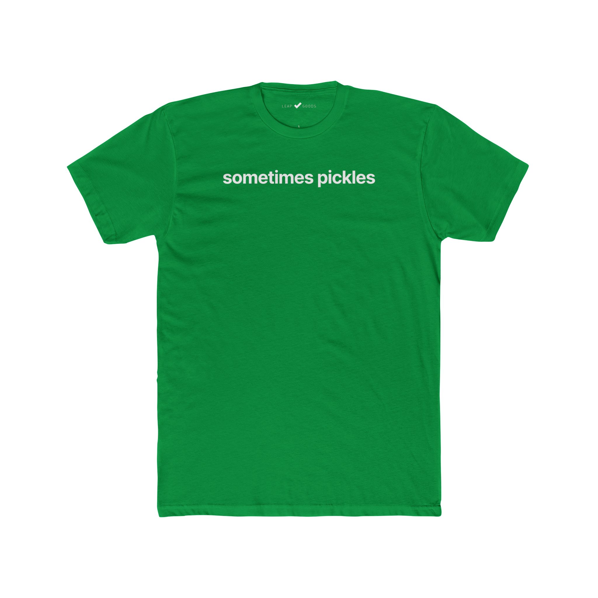 Sometimes Pickles Tee