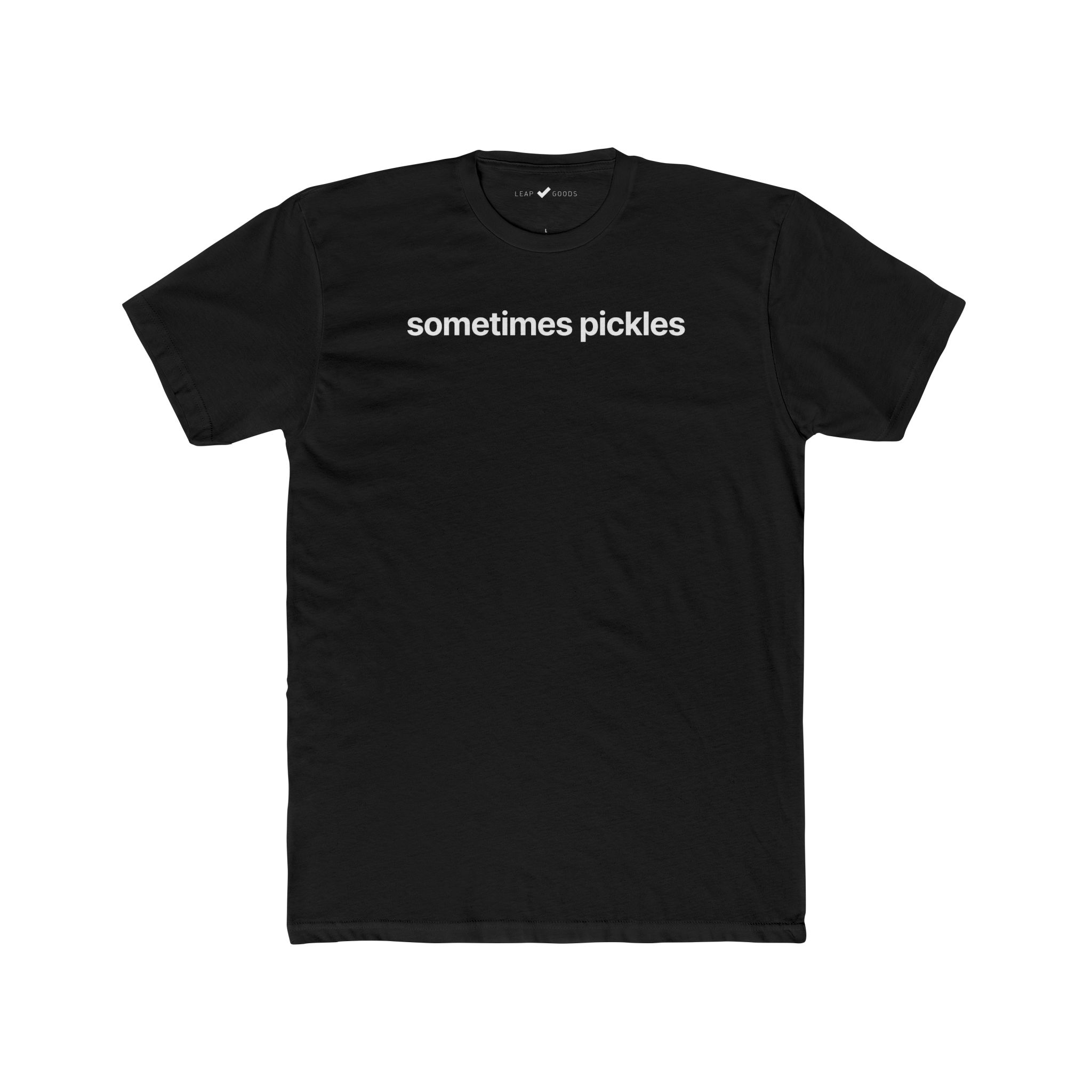 Sometimes Pickles Tee - Image 2